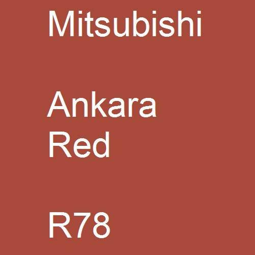 Mitsubishi, Ankara Red, R78.